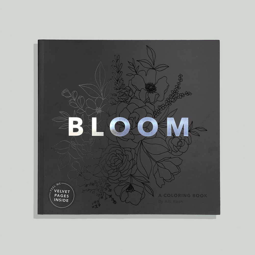 Bloom: Adult Coloring Book with Bonus Velvet Pages - The Floratory