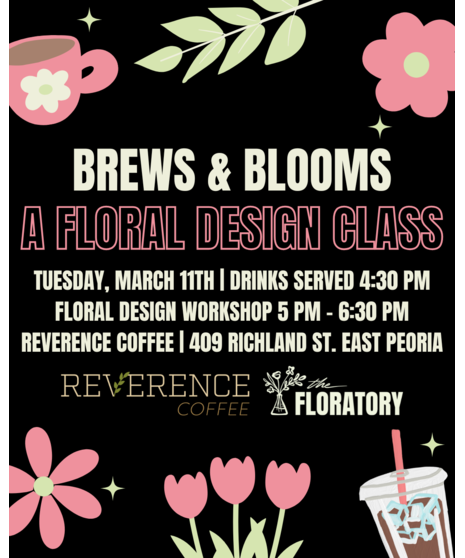 Brews & Blooms A Floral Design Class